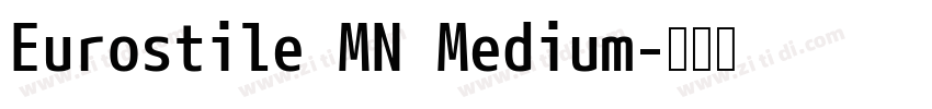 Eurostile MN Medium字体转换